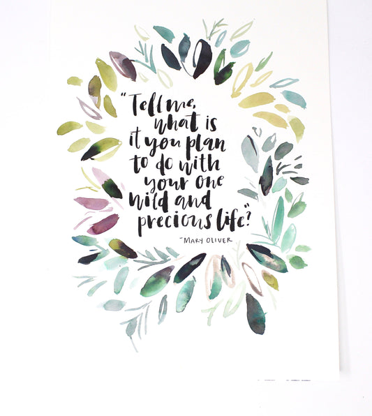 Mary Oliver Quote Art Print 11x14in, Inspirational, Wall Art, Home Decor Artwork